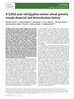 Research paper thumbnail of A 3,000-year-old Egyptian emmer wheat genome reveals dispersal and domestication history