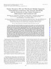 Research paper thumbnail of Nuclear Receptors TR2 and TR4 Recruit Multiple Epigenetic Transcriptional Corepressors That Associate Specifically with the Embryonic  -Type Globin Promoters in Differentiated Adult Erythroid Cells