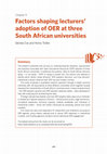 Research paper thumbnail of Factors Shaping Lecturers' Adoption of OER at Three South African Universities