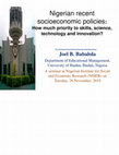 Research paper thumbnail of Nigerian recent socioeconomic policies: How much priority to skills, science, technology and innovation