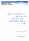 Research paper thumbnail of ¿Las necesidades del ser humano provienen de la naturaleza o de la cultura?