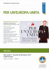 Research paper thumbnail of Per un’Europa unita. Il futuro dell’Europa nel pensiero e nell’opera di Carlo Maria Martini
4-20 dicembre
Università Cattolica di Milano