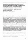 Research paper thumbnail of SANDŽAK AND SANDŽAKLIJE IN A STATE OF FLUX: NATION-BUILDING AND POLITICS OF IN/EXCLUSION BETWEEN SERBIA, MONTENEGRO, AND BOSNIA DURING THREE DECADES OF YUGOSLAVIA'S DISINTEGRATION