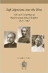 Research paper thumbnail of Sufi Mysticism into the West: Life and Leadership of Hazrat Inayat Khan's Brothers 1927-1967