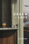 Research paper thumbnail of Dream of Love