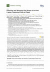 Research paper thumbnail of Detecting and Mapping Slag Heaps at Ancient Copper Production Sites in Oman