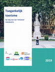 Research paper thumbnail of Toegankelijk toerisme: Op weg naar een ‘inclusieve’ reisindustrie (Accessible tourism: Towards an inclusive travel industry in the Netherlands)