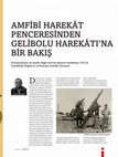 Research paper thumbnail of AMFİBİ HAREKÂT PENCERESİNDEN GELİBOLU HAREKÂTI'NA BİR BAKIŞ