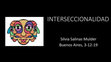 Research paper thumbnail of PRESENTACION INTERSECCIONALIDAD SILVIA SALINAS 3 12 19 REVISADO