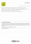 Research paper thumbnail of Rapport préliminaire de la prospection archéologique turco- française des ateliers d'amphores de Reşadiye-Kiliseyani, sur la péninsule de Datça. (15 juillet-3 août 1986