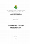 Research paper thumbnail of UFRN -UNIVERSIDADE FEDERAL DO RIO GRANDE DO NORTE CENTRO DE CIÊNCIAS HUMANAS, LETRAS E ARTES DEPARTAMENTO DE ARTES CURSO DE LICENCIATURA EM TEATRO DESCONFORTO CRIATIVO: UM MOTE NA COMPOSIÇÃO TEATRAL A PARTIR DE PRINCÍPIOS DO KUNG FU Natal -RN 2016