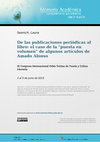 Research paper thumbnail of De las publicaciones periódicas al libro: el caso de la "puesta en volumen" de algunos artículos de Amado Alonso