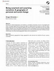 Research paper thumbnail of Being surprised and surprising ourselves: a geography of personal and social change (February 2020)