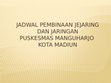 Research paper thumbnail of JADWAL PEMBINAAN JEJARING DAN JARINGAN20200130 37915 1fwwapq