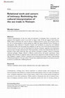 Research paper thumbnail of Relational work and careers of intimacy: Rethinking the cultural interpretation of the sex trade in Vietnam