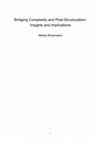 Research paper thumbnail of Bridging Complexity and Post-Structuralism: Insights and Implications