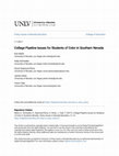 Research paper thumbnail of College Pipeline Issues for Students of Color in Southern Nevada