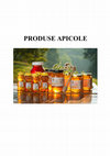 Research paper thumbnail of PRODUSE APICOLE