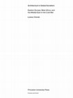 Research paper thumbnail of Architecture in Global Socialism: Eastern Europe, West Africa, and the Middle East in the Cold War (Table of Contents)