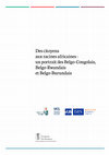 Research paper thumbnail of Des citoyens aux racines africaines : un portrait des Belgo-Congolais, Belgo-Rwandais et Belgo-Burundais