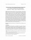 Research paper thumbnail of Numerical Study on Rock Breaking Mechanism of Supercritical CO2 Jet Based on Smoothed Particle Hydrodynamics