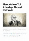 Research paper thumbnail of Mandela'nın Yol Arkadaşı Ahmed Kathrada