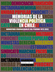 Research paper thumbnail of Memorias de la violencia política en Chile: Narrativas generacionales del Período 1973-2013