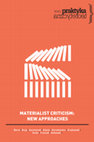 Research paper thumbnail of Praktyka Teoretyczna - 4(34)/2019 Materialist Criticism: New Approaches