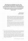 Research paper thumbnail of SIVOLELLA, Roberta Ferme; TRINDADE, Rodrigo. DECISÃO DO SUPREMO NA ADI 5.938: OS VALORES MATERIAIS E PROCESSUAIS ENVOLVIDOS NA PROTEÇÃO À MATERNIDADE/ SUPREME COURT DECISION IN ADI 5,938: THE MATERIAL AND PROCESS VALUES INVOLVED IN MATERNITY PROTECTION