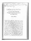 Research paper thumbnail of "Latinos On TV! A Proud (and Ongoing) Struggle Over Representation and Authorship.”