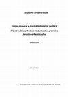 Research paper thumbnail of Krajní pravice v polské kabinetní politice: Případ politických stran vládní koalice premiéra Jarosława Kaczyńského