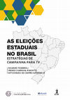 Research paper thumbnail of As eleições estaduais no Brasil: estratégias de campanha para TV