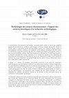 Research paper thumbnail of CALL / Atelier de formation à la recherche "Archéologie des sources documentaires : l’apport des archives historiques à la recherche archéologique"