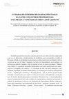 Research paper thumbnail of O trabalho interdisciplinar do psicólogo da saúde com outros profissionais: uma prática com base em três casos clínicos