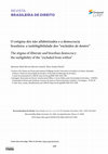 Research paper thumbnail of REVISTA BRASILEIRA DE DIREITO O estigma dos não alfabetizados e a democracia brasileira: a inelebigibilidade dos "excluídos de dentro" The stigma of illiterate and brazilian democracy: the ineligibility of the "excluded from within"