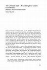 Research paper thumbnail of The Christian East - A Challenge for Czech Ecumenism