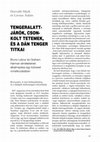 Research paper thumbnail of Horváth Márk és Lovász Ádám TENGERALATTJÁRÓK, CSONKOLT TETEMEK, ÉS A DÁN TENGER TITKAI