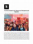 Research paper thumbnail of The New European Left: Reasons for Resurgence and Rejection