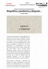 Research paper thumbnail of Biopolítica, pandemia y después  https://diecisiete.org/expediente/biopolitica-pandemia-y-despues/