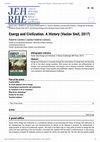 Research paper thumbnail of Review: Vaclav Smil. Energy and Civilization. A History. 2017