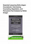 Research paper thumbnail of Essential Lawyering Skills Aspen Coursebook Interviewing Counseling Negotiation And Persuasive