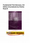 Research paper thumbnail of Fundamental Trial Advocacy 3rd Edition Coursebook by Charles Rose III