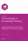 Research paper thumbnail of Technologies in Knowledge Sharing Academic Freedom and Use of Social Technologies for Teaching and Learning