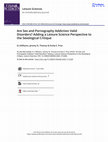 Research paper thumbnail of Leisure Sciences Are Sex and Pornography Addiction Valid Disorders? Adding a Leisure Science Perspective to the Sexological Critique