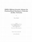 Research paper thumbnail of ESPR: Efficient security scheme for position-based routing in vehicular ad hoc networks