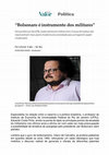 Research paper thumbnail of Entrevista ao Jornal Valor: "Bolsonaro é instrumento dos militares"