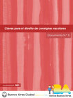 Research paper thumbnail of Claves para el diseño de consignas escolares