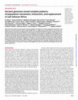 Research paper thumbnail of Ancient genomes reveal complex patterns of population movement, interaction, and replacement in sub-Saharan Africa