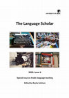 Research paper thumbnail of The Leeds Language Scholar 2020: Issue 6 Special issue on Arabic language teaching