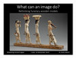 Research paper thumbnail of 2019. Keynote: What can an image do? Rethinking funerary wooden models